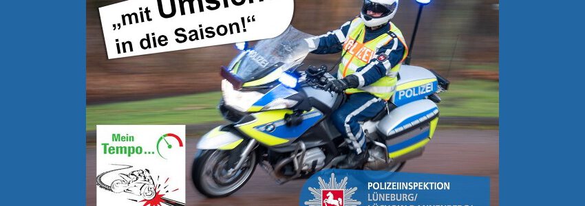Motorradsaison. Foto: Polizeiinspektion Lüneburg/ Lüchow-Dannenberg/ Uelzen.