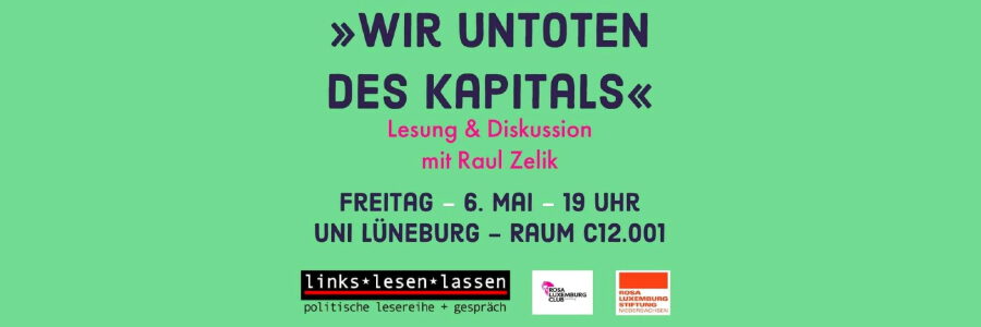 Lesung Raul Zelik. Grafik: Rosa Luxemburg Club Lüneburg.