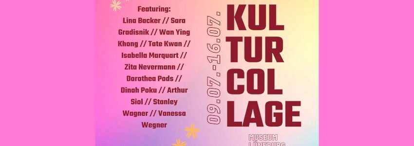 Kulturcollage. Kulturrausch Lüneburg.