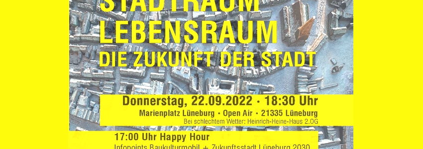 Baukulturforum am 22.09.2022. Grafik: Zukunftsstadt Lüneburg.