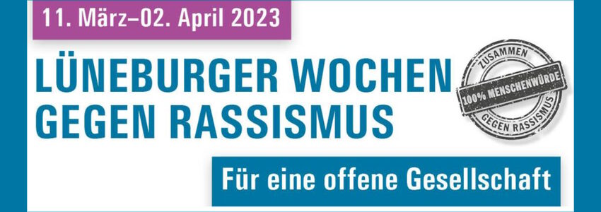 Lüneburger Wochen gegen Rassismus. Grafik: LWGR.