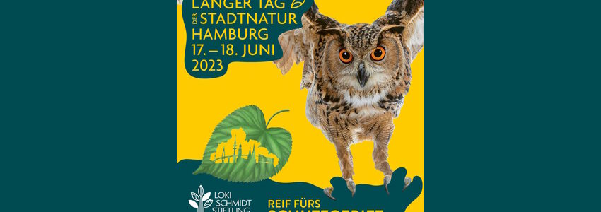 Langer Tag der Stadtnatur Hamburg, 17./18. Juni 2023. Sharepic Hansestadt Hamburg.