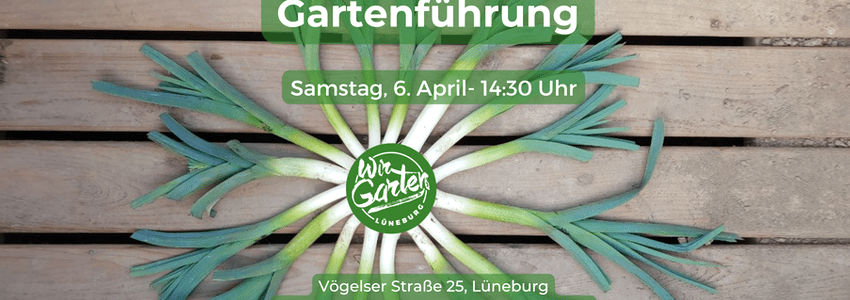 Sharepic Gartenführung WirGarten 04/2024