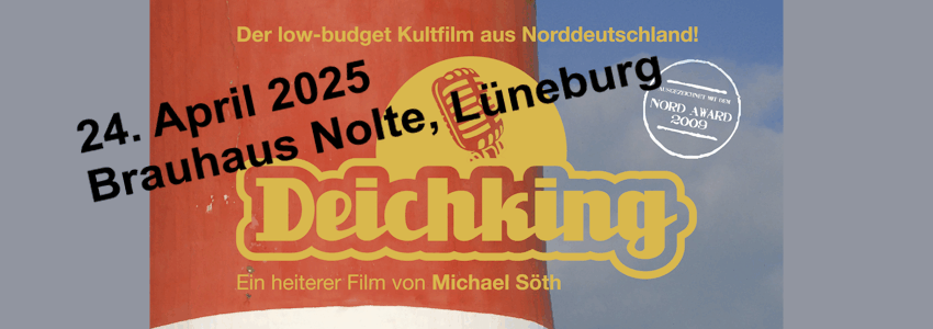 Return of The Roxy: Deichking - 24.04.2025 im Brauhaus Nolte. Grafik: Plakat (Ausschnitt).