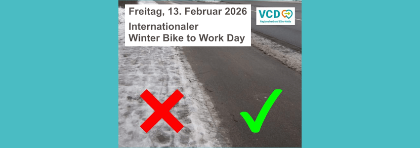 Grafik: Sharepic. VCD Elbe-Heide: Aufruf zum Winter Bike to Work Day am 13. Februar 2026.