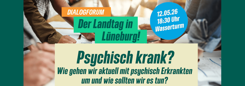 Grafik: Pascal Mennen. "Psychisch krank?" Dialogforum am 12.05.2026 in Lüneburg.