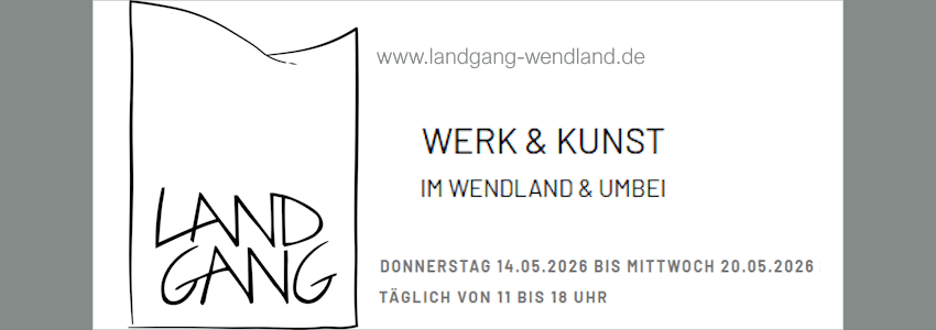 Grafik: Landgang Wendland. Landgang Wendland 2026.