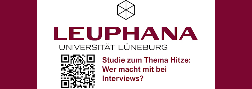 Grafik: Leuphana-Projekt Urban Climate Future Labs (UCFL) (angepasst). Aufruf zur Teilnahme an Interviews zum Thema Hitze im Alltag.