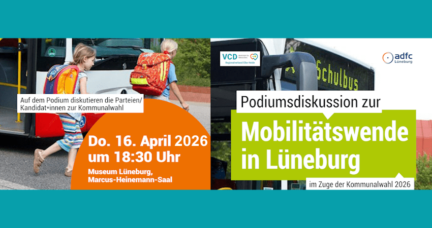 Grafik: Plakat VCD/ADFC. Mobilitätswende in Lüneburg. Podium mit OB-Kandidaten am 16. April 2026.